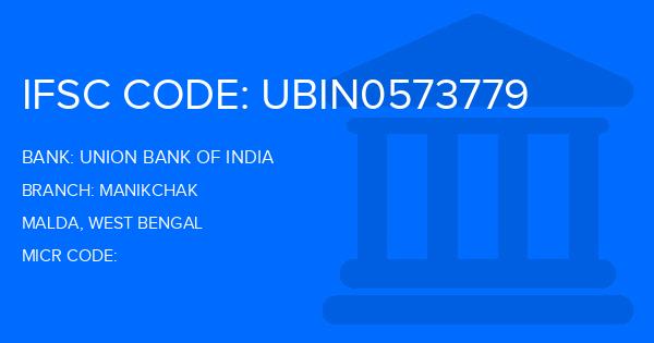 Union Bank Of India (UBI) Manikchak Branch IFSC Code