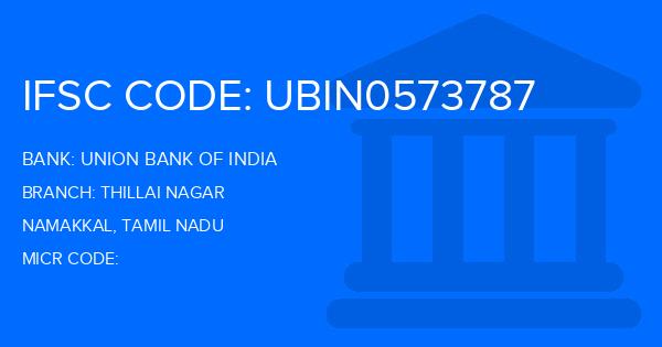 Union Bank Of India (UBI) Thillai Nagar Branch IFSC Code