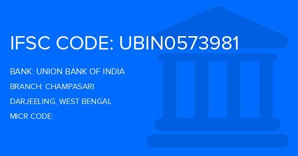 Union Bank Of India (UBI) Champasari Branch IFSC Code