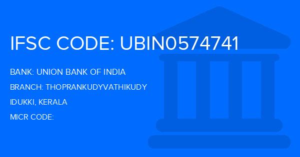 Union Bank Of India (UBI) Thoprankudyvathikudy Branch IFSC Code