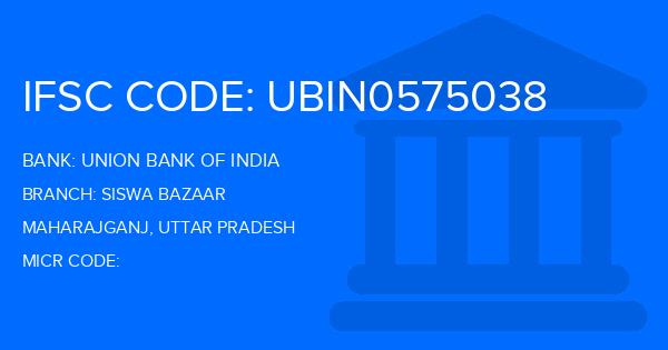 Union Bank Of India (UBI) Siswa Bazaar Branch IFSC Code