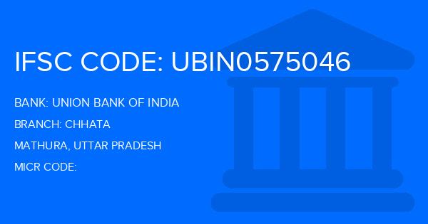 Union Bank Of India (UBI) Chhata Branch IFSC Code