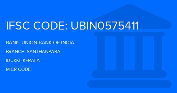 Union Bank Of India (UBI) Santhanpara Branch IFSC Code