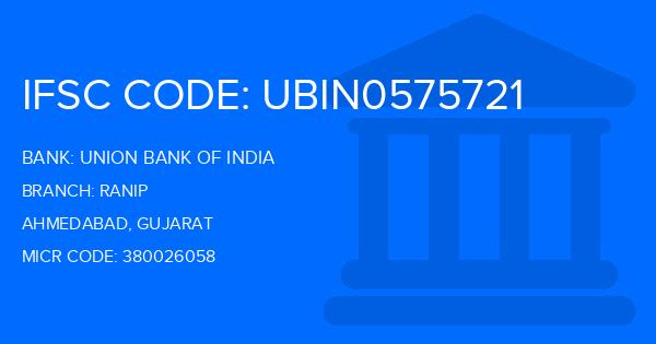 Union Bank Of India (UBI) Ranip Branch IFSC Code