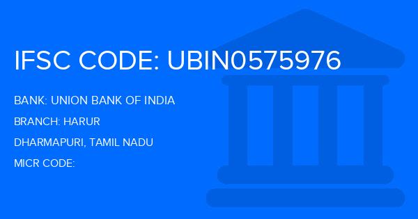 Union Bank Of India (UBI) Harur Branch IFSC Code