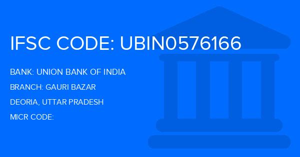 Union Bank Of India (UBI) Gauri Bazar Branch IFSC Code