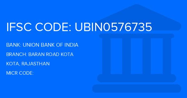 Union Bank Of India (UBI) Baran Road Kota Branch IFSC Code
