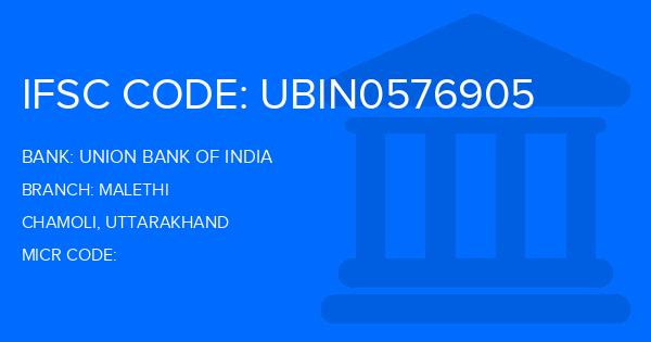 Union Bank Of India (UBI) Malethi Branch IFSC Code