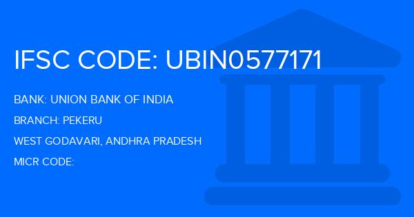 Union Bank Of India (UBI) Pekeru Branch IFSC Code