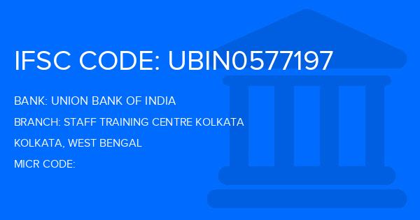 Union Bank Of India (UBI) Staff Training Centre Kolkata Branch IFSC Code