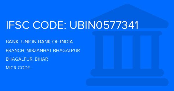 Union Bank Of India (UBI) Mirzanhat Bhagalpur Branch IFSC Code