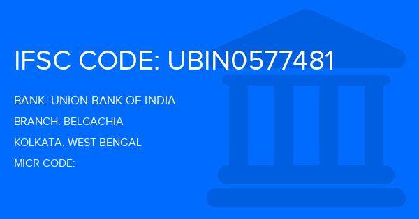 Union Bank Of India (UBI) Belgachia Branch IFSC Code