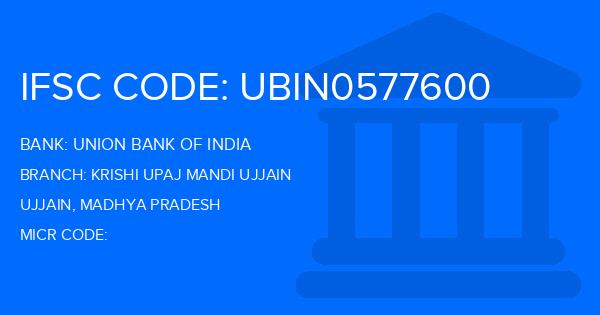Union Bank Of India (UBI) Krishi Upaj Mandi Ujjain Branch IFSC Code