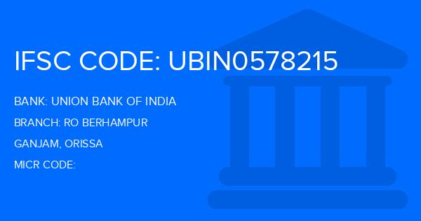 Union Bank Of India (UBI) Ro Berhampur Branch IFSC Code