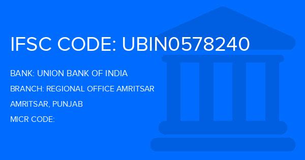 Union Bank Of India (UBI) Regional Office Amritsar Branch IFSC Code