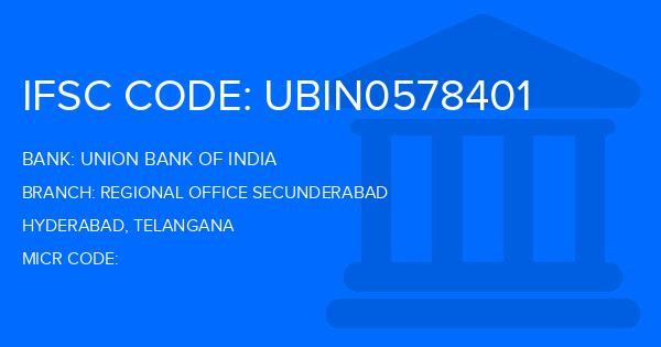 Union Bank Of India (UBI) Regional Office Secunderabad Branch IFSC Code