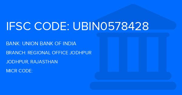 Union Bank Of India (UBI) Regional Office Jodhpur Branch IFSC Code