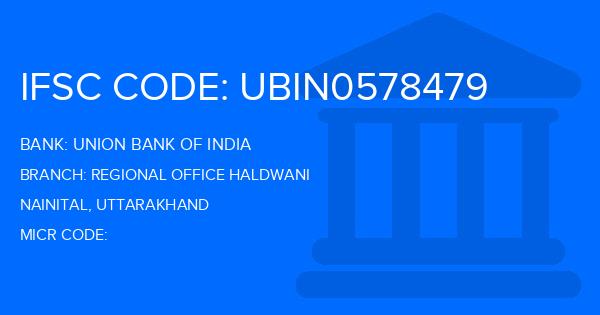 Union Bank Of India (UBI) Regional Office Haldwani Branch IFSC Code