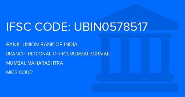 Union Bank Of India (UBI) Regional Officemumbai Borivali Branch IFSC Code