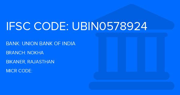 Union Bank Of India (UBI) Nokha Branch IFSC Code