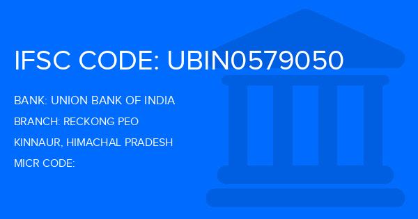 Union Bank Of India (UBI) Reckong Peo Branch IFSC Code