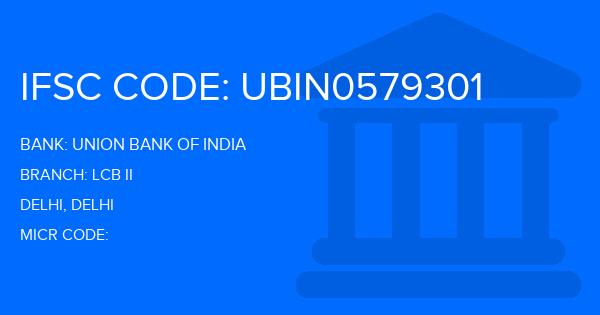 Union Bank Of India (UBI) Lcb Ii Branch IFSC Code