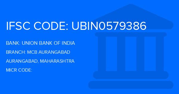 Union Bank Of India (UBI) Mcb Aurangabad Branch IFSC Code
