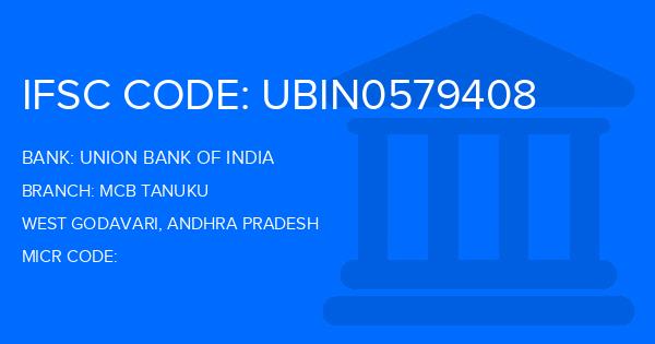 Union Bank Of India (UBI) Mcb Tanuku Branch IFSC Code