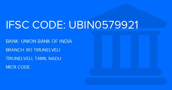 Union Bank Of India (UBI) Ro Tirunelveli Branch IFSC Code