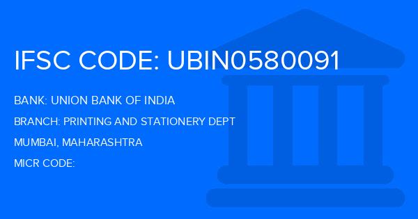 Union Bank Of India (UBI) Printing And Stationery Dept Branch IFSC Code