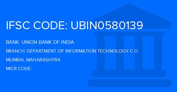 Union Bank Of India (UBI) Department Of Information Technology C O Branch IFSC Code