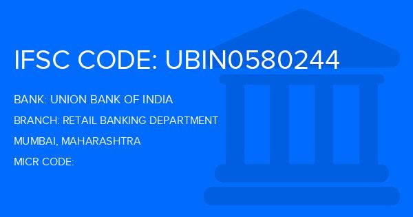 Union Bank Of India (UBI) Retail Banking Department Branch IFSC Code