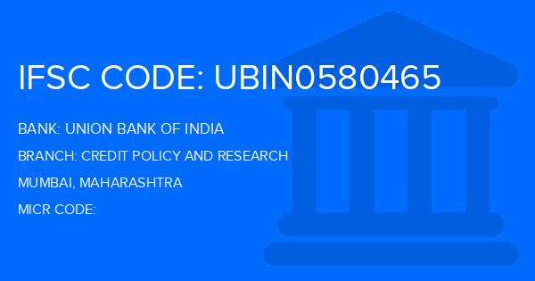 Union Bank Of India (UBI) Credit Policy And Research Branch IFSC Code