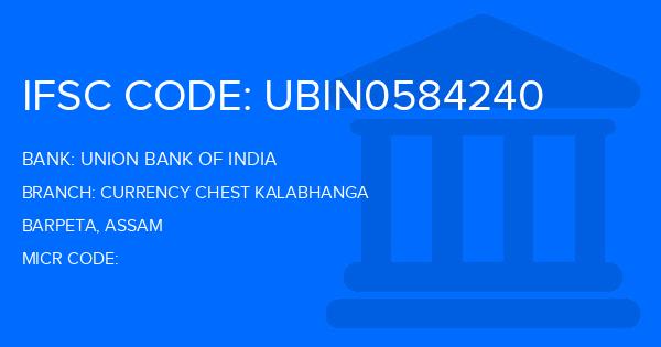 Union Bank Of India (UBI) Currency Chest Kalabhanga Branch IFSC Code