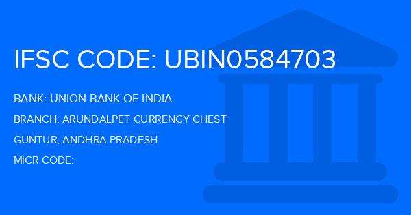 Union Bank Of India (UBI) Arundalpet Currency Chest Branch IFSC Code