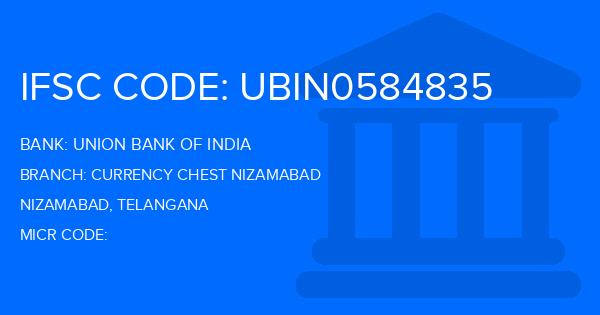 Union Bank Of India (UBI) Currency Chest Nizamabad Branch IFSC Code