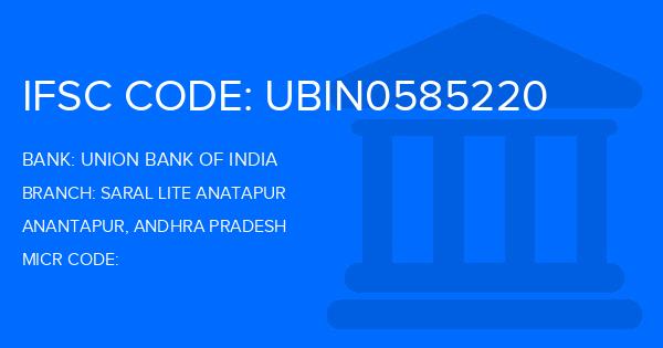 Union Bank Of India (UBI) Saral Lite Anatapur Branch IFSC Code
