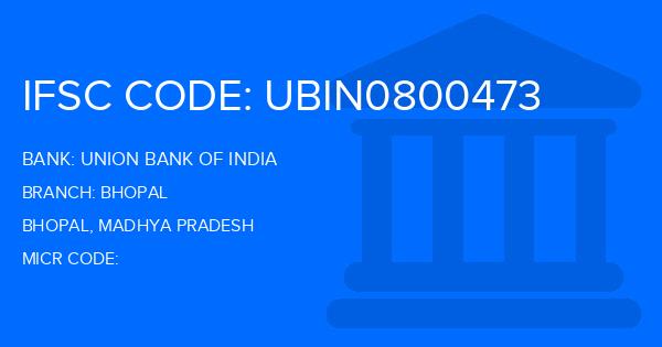 Union Bank Of India (UBI) Bhopal Branch IFSC Code