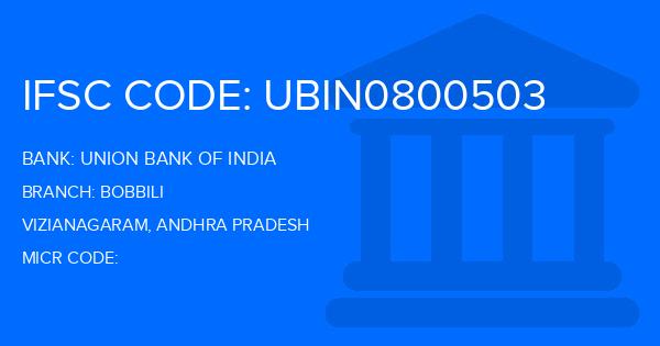 Union Bank Of India (UBI) Bobbili Branch IFSC Code