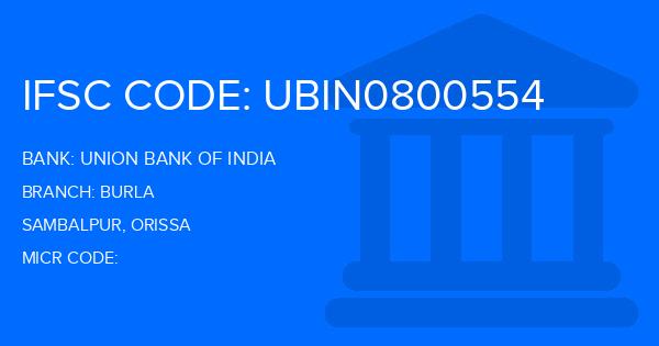 Union Bank Of India (UBI) Burla Branch IFSC Code