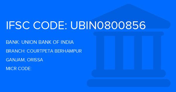 Union Bank Of India (UBI) Courtpeta Berhampur Branch IFSC Code