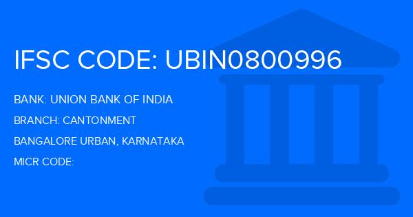 Union Bank Of India (UBI) Cantonment Branch IFSC Code