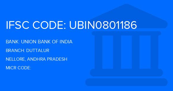Union Bank Of India (UBI) Duttalur Branch IFSC Code