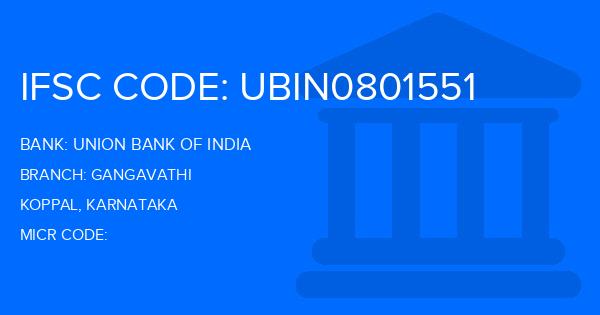 Union Bank Of India (UBI) Gangavathi Branch IFSC Code