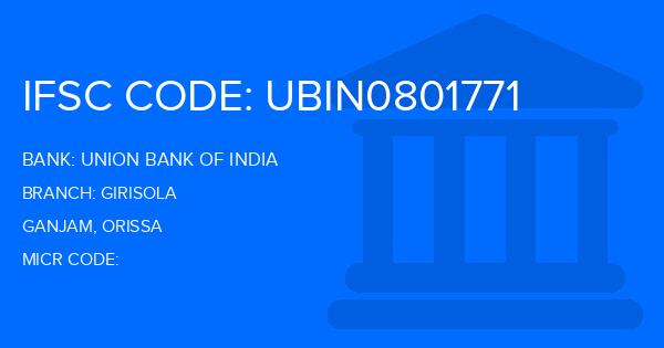 Union Bank Of India (UBI) Girisola Branch IFSC Code