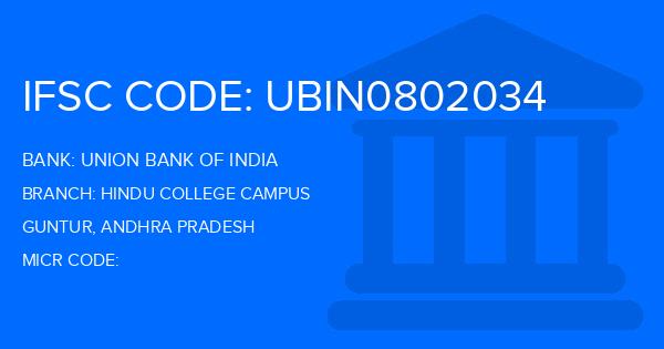 Union Bank Of India (UBI) Hindu College Campus Branch IFSC Code