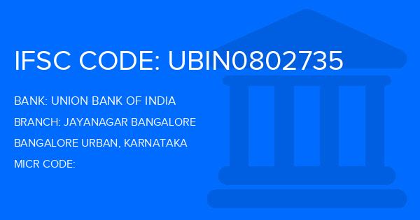 Union Bank Of India (UBI) Jayanagar Bangalore Branch IFSC Code
