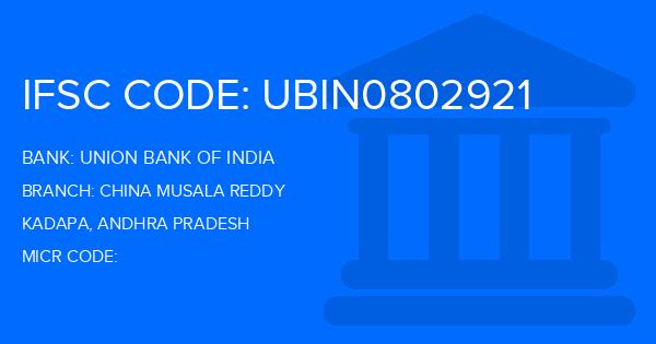 Union Bank Of India (UBI) China Musala Reddy Branch IFSC Code