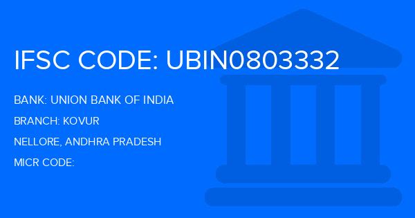 Union Bank Of India (UBI) Kovur Branch IFSC Code