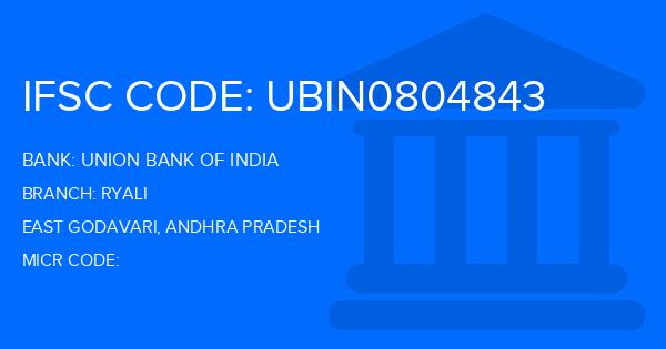 Union Bank Of India (UBI) Ryali Branch IFSC Code